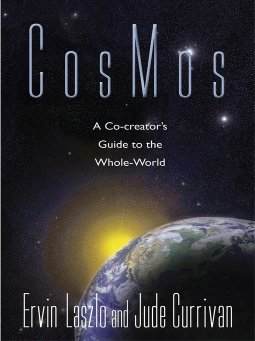 Title details for CosMos by Ervin Laszlo, Ph.D. - Wait list